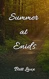 Summer at Enid’s