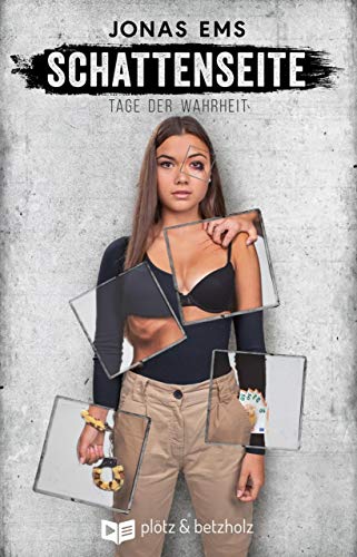 Schattenseite: Tage der Wahrheit (Kindle Edition)