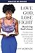 Love God, Lose Weight: Freedom from emotional eating, overeating and self-sabotage by accepting God’s Love (Healthy by Design)