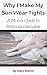 Why I Make My Son Wear Tights by Mary Martin