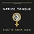 Native Tongue