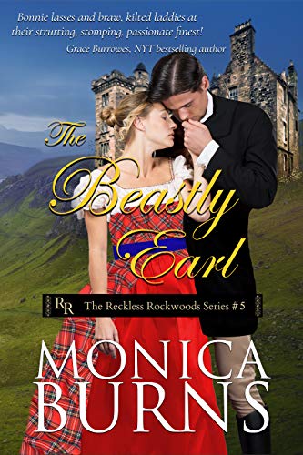 The Beastly Earl (The Reckless Rockwoods #5)