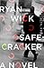 Safecracker