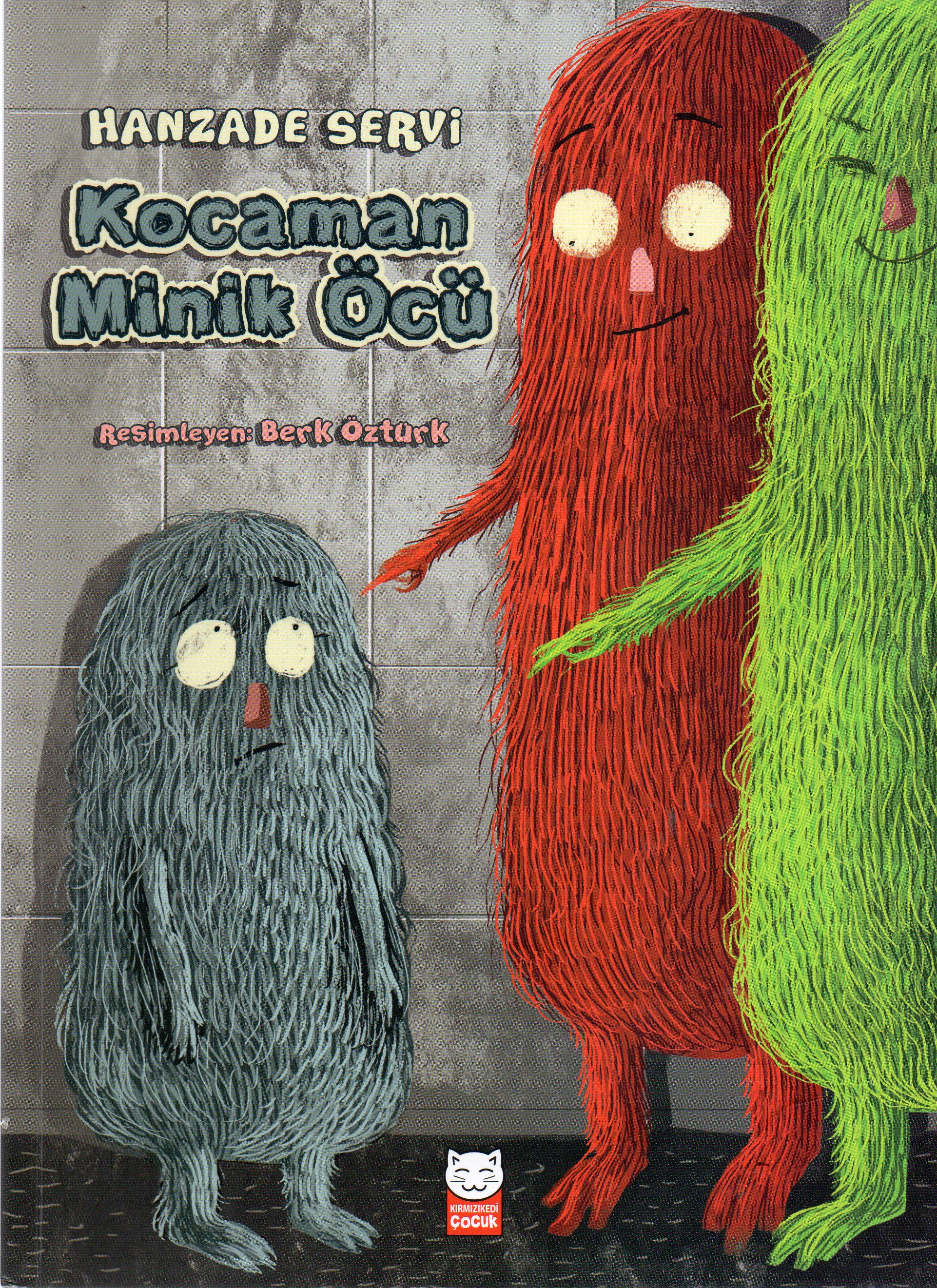 Kocaman Minik Öcü