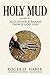 Holy Mud by Roger Haber