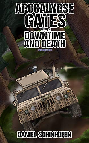 Downtime and Death (Apocalypse Gates Author's Cut, #5)