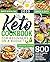 The Basic Keto Cookbook For Beginners On A Budget: 800 Days of Quick, Easy and Healthy Ketogenic Diet Recipes (Ketogenic Diet Books For Beginners)