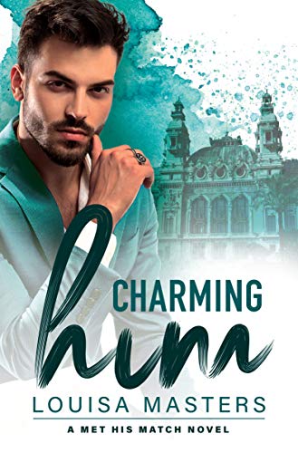 Charming Him (Met His Match #1)