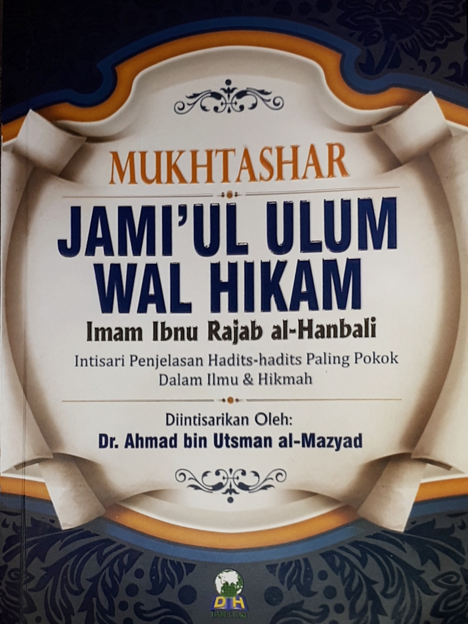 Mukthasar Jami'ul Ulum Wal Hikam