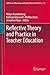 Reflective Theory and Practice in Teacher Education (Self-Study of Teaching and Teacher Education Practices Book 17)