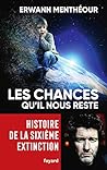 Les chances qu'il...