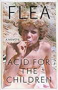 Acid for the Children
