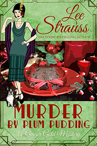 Murder by Plum Pudding (Ginger Gold Mystery #11)