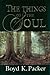 The things of the soul
