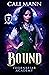 Bound (Thornbriar Academy, #2)