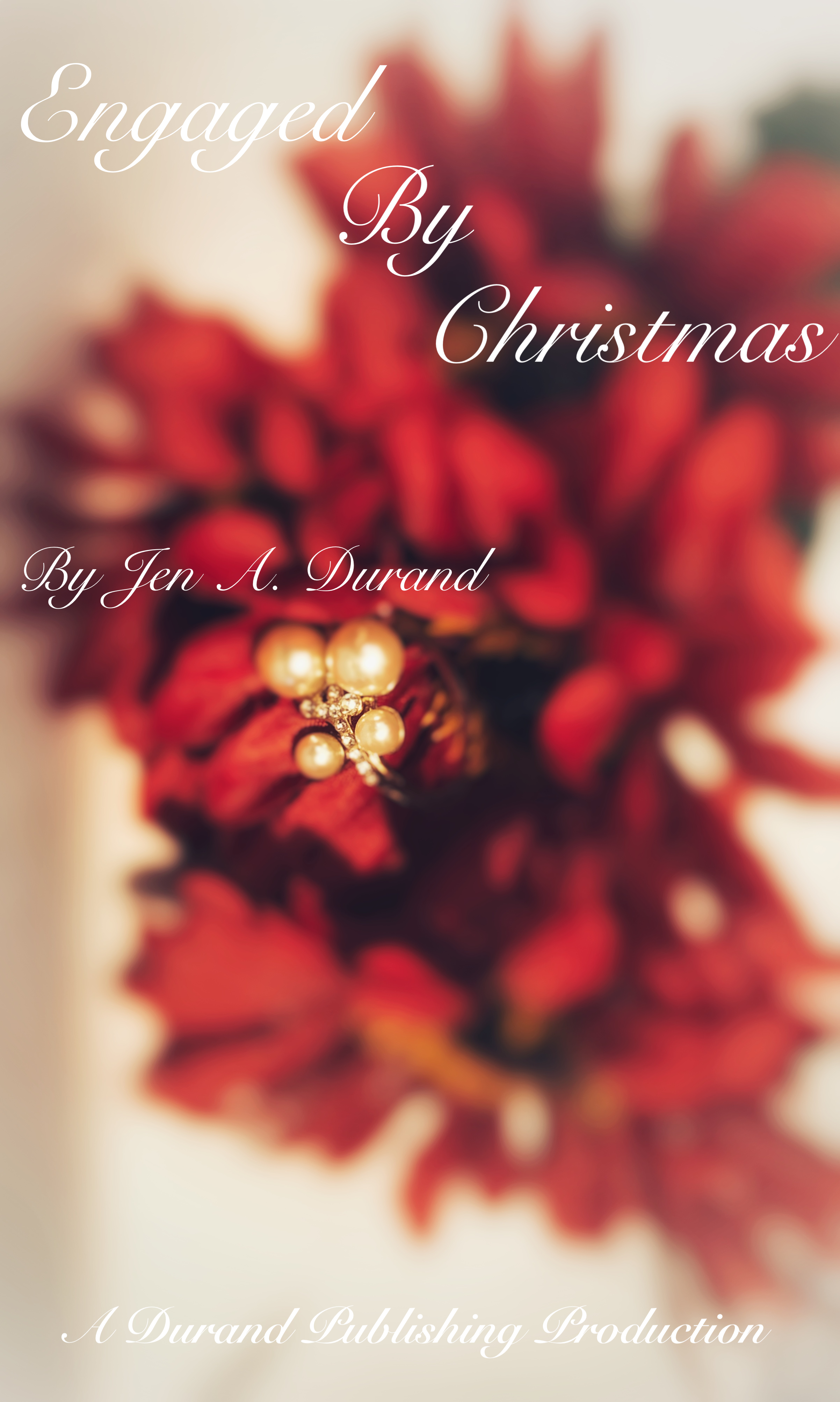 Engaged By Christmas (Kindle Edition)