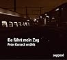 Da Fährt Mein Zug