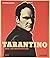 Tarantino: Una retrospectiva