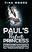 Paul’s Perfect Princess