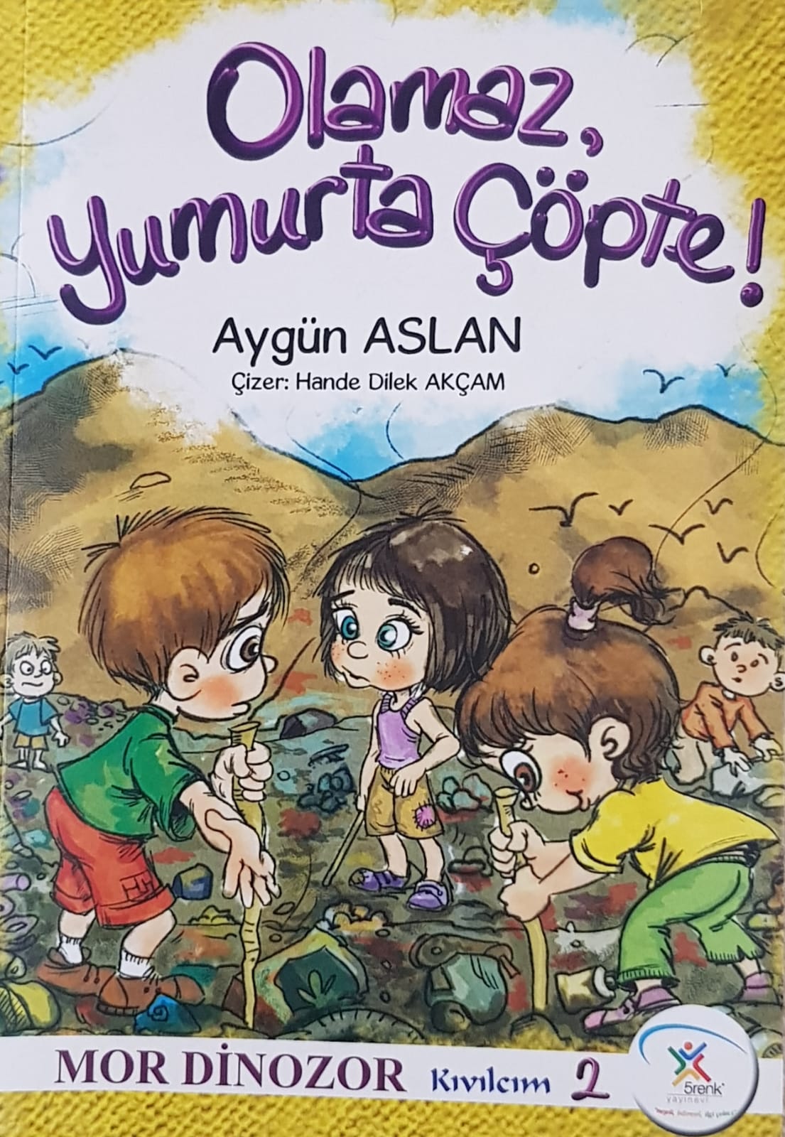 Kıvılcım-Olamaz, Yumurta Çöpte! (Paperback)