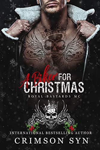 A Biker for Christmas (Royal Bastards MC: New Orleans, LA #0.5; RBMC National Mother Chapter Prequel, #1)