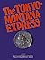The Tokyo-Montana Express