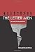 The Letter Men: Forty Years...