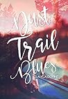Dust Trail Blues