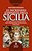 Le incredibili curiosità della Sicilia by Francesco Musolino