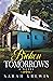 Broken Tomorrows