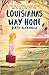 Louisiana's Way Home