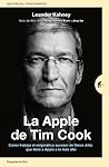 La Apple de Tim Cook by Leander Kahney