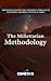 The Millettarian Methodology