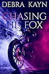 Chasing His Fox