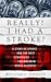 Really? I Had A Stroke? A Story Of Stroke And The Best Strate... by William J. Tippett