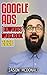 Google Ads (AdWords) Workbo...