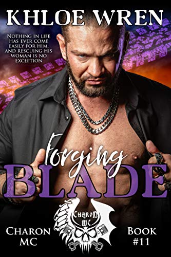 Forging Blade (Charon MC #11)