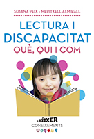 Lectura i discapacitat: què, qui i com
