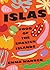 Islas: Food of the Spanish ...