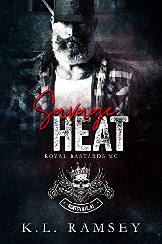 Savage Heat (Royal Bastards MC: Huntsville, AL, #1)