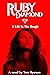 Ruby Diamond - A Life In Th...