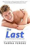 The Last by Tawna Fenske