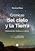 Crónicas del cielo y la Tierra: Astronomía, historia y cultura