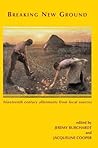 Breaking New Ground: Nineteenth-Century Allotments from Local Sources