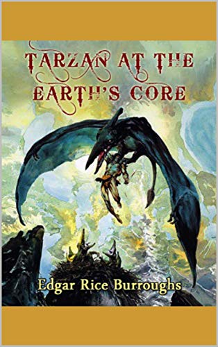 At the Earth's Core : Novel