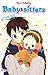 Baby-sitters, Tome 16 (Baby-sitters, #16)
