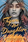 Book cover for Tigers, Not Daughters