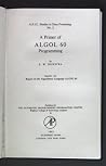 A Primer of ALGOL 60 Programming A Primer of ALGOL 60 Programming