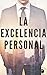 LA EXCELENCIA PERSONAL: Bus...