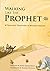 Walking Like the Prophet: 4...